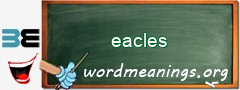 WordMeaning blackboard for eacles